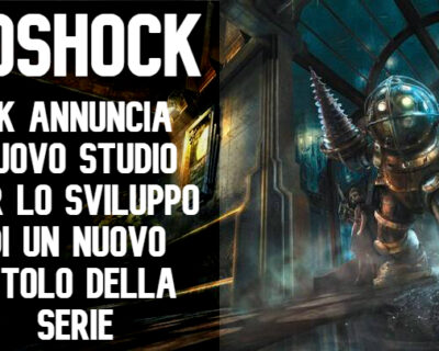BioShock: nuovo studio di sviluppo per la serie