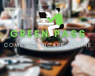 Green Pass: come scaricare in Italia il documento